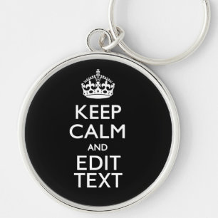 Personalised KEEP CALM Your Text on Black Key Ring