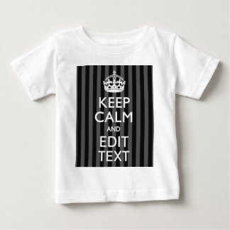 Personalised KEEP CALM Your Text on Black Stripes Baby T-Shirt