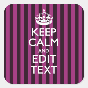 Personalised KEEP CALM Your Text on Pink Fuchsia Square Sticker
