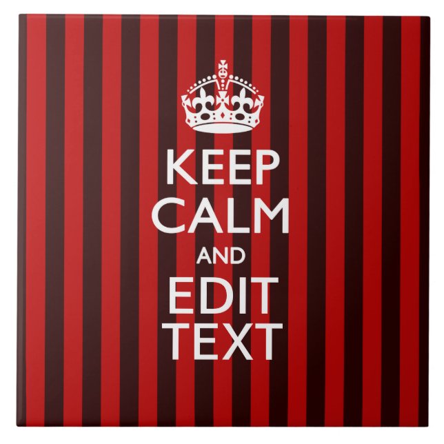 Personalised Keep Calm Your Text on Red Stripes Ceramic Tile (Front)
