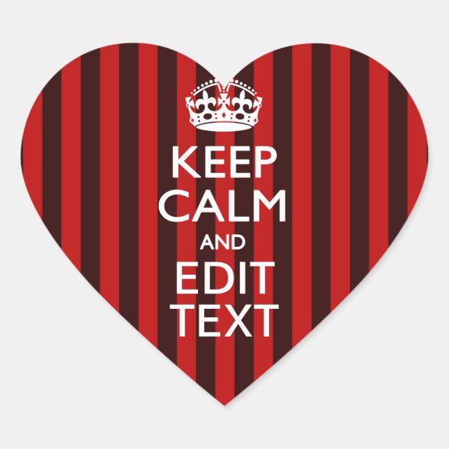 Personalised Keep Calm Your Text on Red Stripes Heart Sticker (Front)