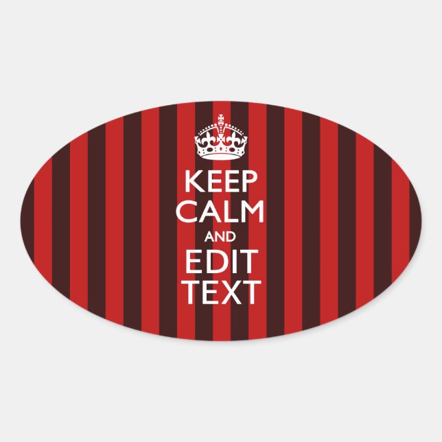 Personalised Keep Calm Your Text on Red Stripes Oval Sticker (Front)