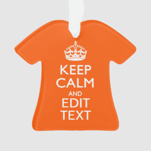 Personalised KEEP CALM Your Text Orange Decor Ornament