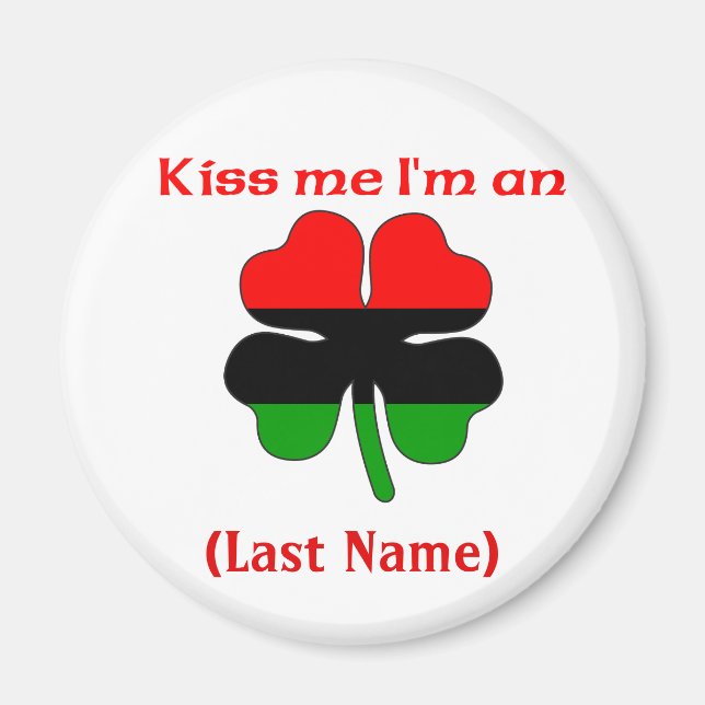 Personalised Kiss Me I'm An African American Magne Magnet (Front)