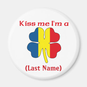 Personalised Kiss Me I'm Romanian Customised Magne Magnet