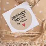 Personalised Kraft Handmade With Love Classic Round Sticker<br><div class="desc">A personalised "handmade with love" sticker with a kraft background. Make it yours by adding your own name. A pretty finishing touch for all of your handmade gifts. Designed for you by Blackberry Boulevard. PLEASE READ IF YOU WANT A DIFFERENT SHAPED STICKER - Look under the main sticker photo in...</div>