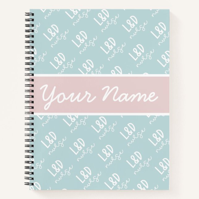 Personalised Labour and Delivery Nurse Pattern  Notebook (Front)