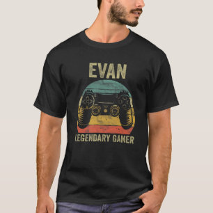 Personalised Legendary Gamer Evan Name Video Gamer T-Shirt