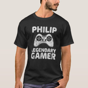 Personalised Legendary Gamer Philip Name Video Gam T-Shirt