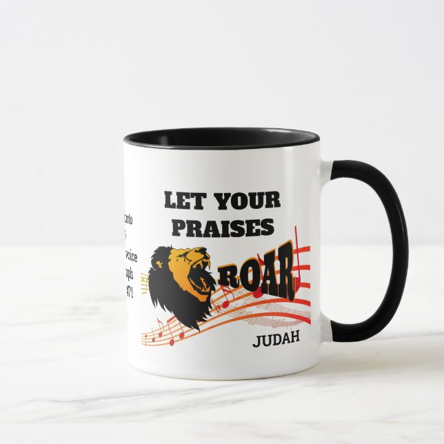 Personalised LET YOUR PRAISES ROAR Christian Mug (Right)
