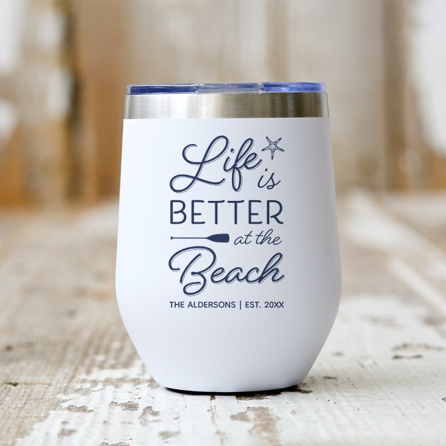 Personalised Life Is Better At the Beach (Creator Uploaded)