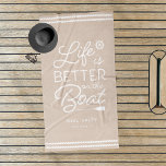 Personalised Life Is Better On The Boat Beach Towel<br><div class="desc">Upgrade your boat gear with this cute personalised beach towel featuring the phrase "life is better on the boat" in white lettering accented with a ship's wheel and an oar. Personalise with your boat name and ship's registry beneath.</div>