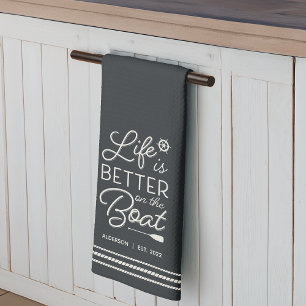 Personalised Life Is Better on the Boat Tea Towel