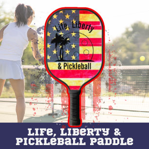 Personalised Life Liberty & Pickleball Pickleball Paddle