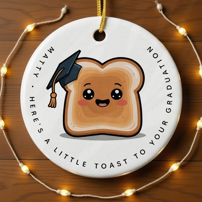 Personalised Little Toast to Your Graduation Gift Ceramic Ornament (Creator Uploaded)