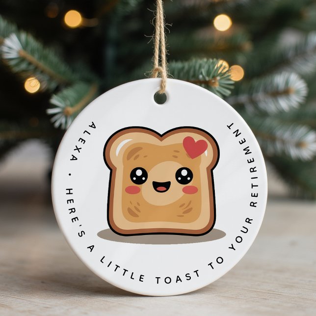 Personalised Little Toast to Your Retirement Gift Ceramic Ornament (Creator Uploaded)