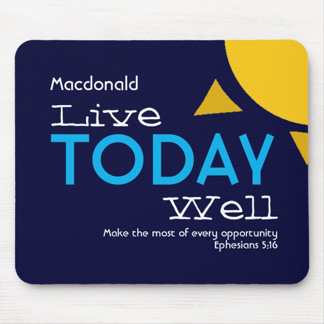 Personalised | LIVE TODAY WELL | Motivational Mouse Pad (Front)