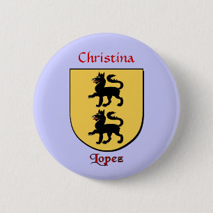 Personalised Lopez Historical Shield 6 Cm Round Badge
