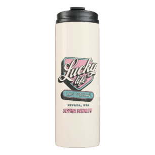 Personalised Lucky Life Las Vegas Nevada Thermal Tumbler
