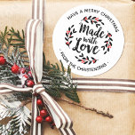 Personalised Made With Love Christmas Classic Round Sticker<br><div class="desc">A personalised "made with love" sticker on a white background. Features a pretty berry wreath and the words "made with love" in an elegant script font.  A pretty finishing touch for all of your handmade gifts. Designed for you by Blackberry Boulevard.</div>