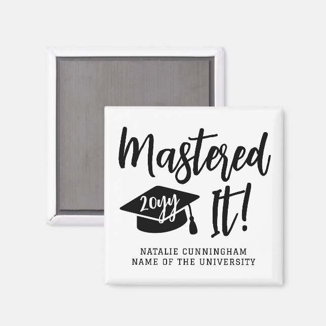 Personalised Masters Degree Graduation Mastered It Magnet (Front/Back)