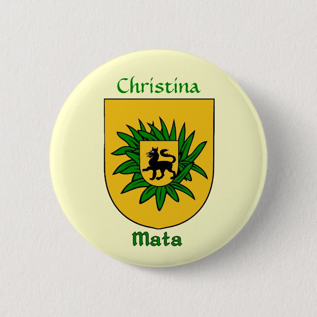 Personalised Mata Historical Shield 6 Cm Round Badge (Front)