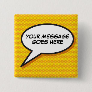 Personalised Message Comic Book Speech Bubble 15 Cm Square Badge