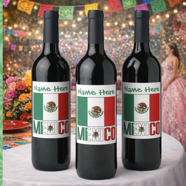 Personalised Mexico Flag Wine Label (Personalized wine labels have a Mexican Flag, MEXICO below in flag colors. Add name above in green.)