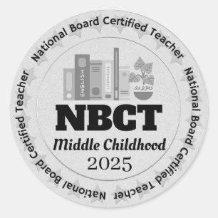 Personalised Middle Childhood NBCT Certified Teach Classic Round Sticker