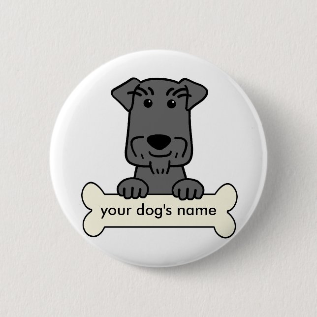 Personalised Miniature Schnauzer 6 Cm Round Badge (Front)