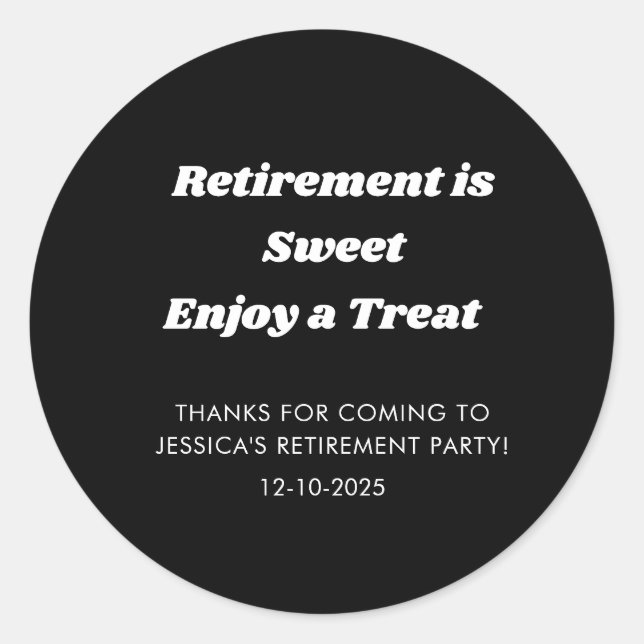 Personalised Minimal Black Retirement party Favour Classic Round Sticker (Front)