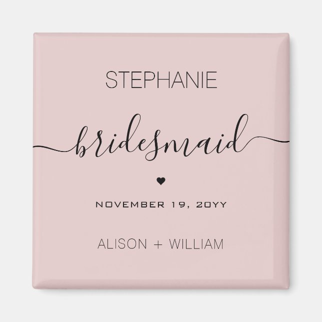 Personalised Minimalist Bridesmaid Custom Gifts Magnet (Front)