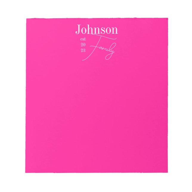 Personalised Modern Family Name Hot Pink Notepad (Front)