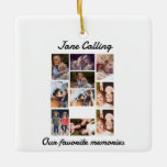 Personalised Modern Friends 10 Photo Collage  Ceramic Ornament<br><div class="desc">Personalised Modern Friends 10 Photo Collage. Create your own gift for your friend,  add 10 of your best photos with your friend and add the person's name. Perfect gift idea for friends.</div>