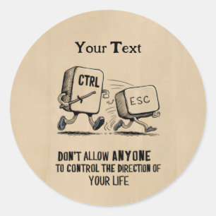 Personalised Motivational Control Your Life Classic Round Sticker