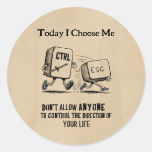 Personalised Motivational "Today I Choose Me " Classic Round Sticker