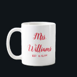 Personalised Mrs Est Your Date Bride Gift Custom Coffee Mug<br><div class="desc">personalised mrs est your date, engagement gift for bride wedding, present for bride wedding gift, monogram last name newlywed modern, bachelorette party mrs newly engaged, bridal shower recently married mug, cute Christmas red and white typography, bride mug fiancee birthday gift, custom personalise her calligraphy cup, just married trendy simple script...</div>