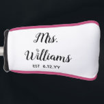 Personalised Mrs Est Your Date Present for Bride Golf Head Cover<br><div class="desc">personalised mrs est your date,  engagement gift for bride wedding,  present for bride wedding gift,  monogram last name newlywed modern,  black and white calligraphy script,  bridal shower gifts recently engaged,  mrs honeymoon golf head cover,  bachelorette party putter head cover,  bride fiance trip birthday gift,  bride gifts just married custom</div>
