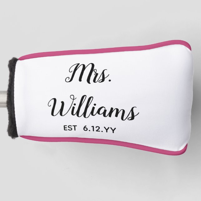 Personalised Mrs Est Your Date Present for Bride Golf Head Cover (Front)