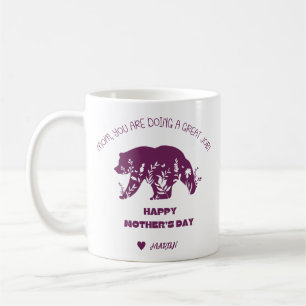 Personalised Mum You Are Doing A Great Job Coffee Mug