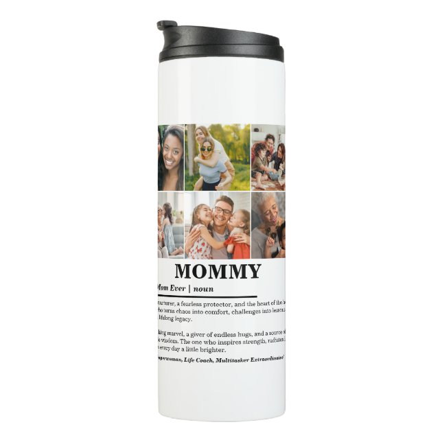 Personalised Mummy Definition 6 Photo Collage Thermal Tumbler (Rotated Right)
