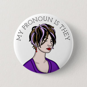 Personalised My Pronoun is They Customisable   6 Cm Round Badge