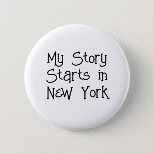 Personalised My Story Starts in New York 6 Cm Round Badge