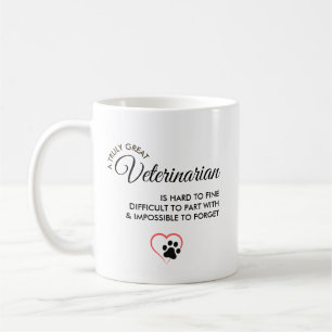 Personalised Name - A Truly Great Veterinarian  Coffee Mug