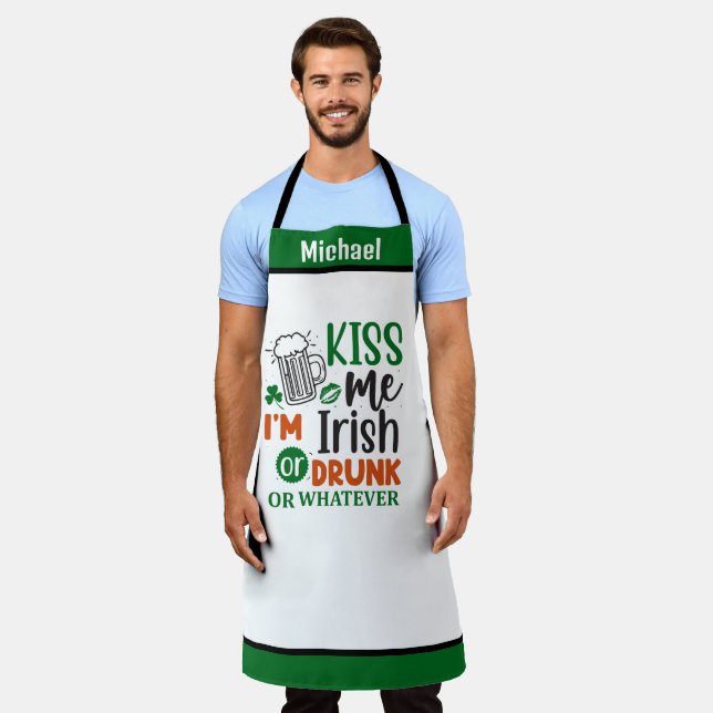 Personalised Name Aprons, Kiss Me I'm Irish Drunk Apron (Worn)