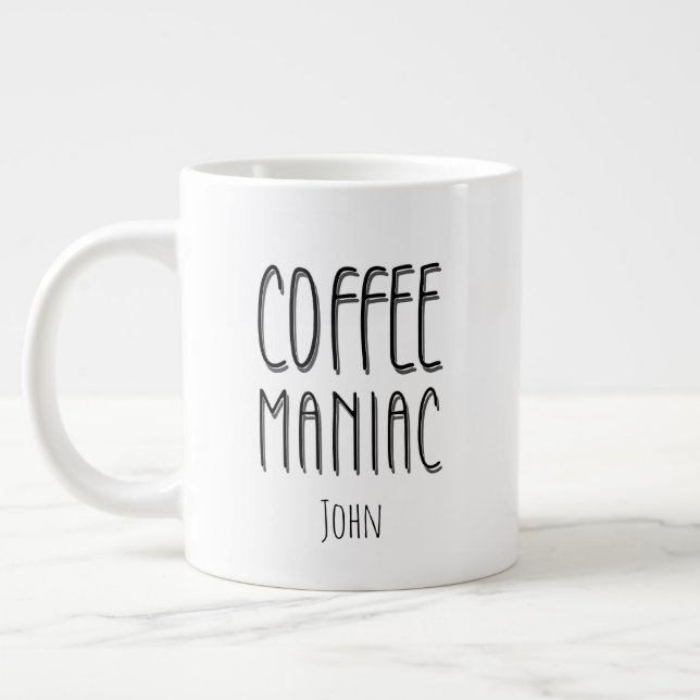 Personalised  Name Coffee Maniac - Funny  Large Coffee Mug (Left)