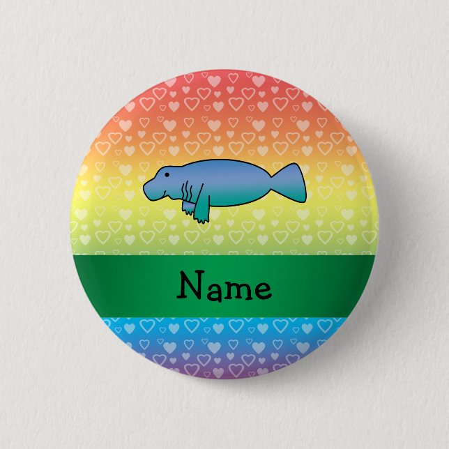 Personalised name manatee rainbow hearts 6 cm round badge (Front)