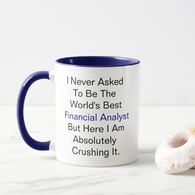 Personalised name never asked be Financial Analyst Mug (With Donut)
