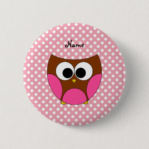 Personalised name owl pink white polka dots 6 cm round badge