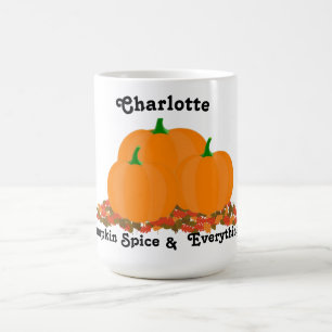 Personalised Name Pumpkin Spice Everything Nice Coffee Mug